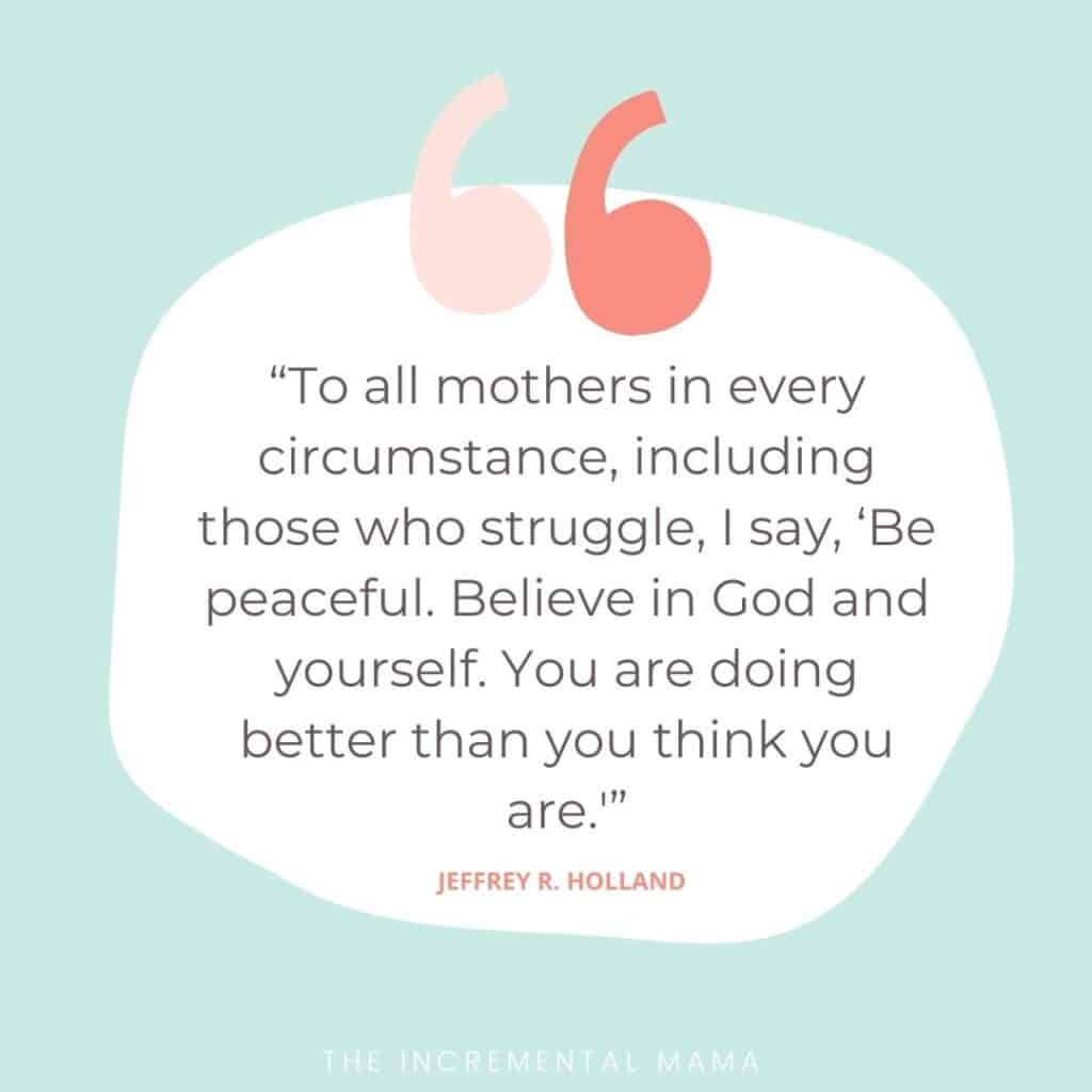 55 Uplifting Quotes for Overwhelmed Moms Who Need a Break