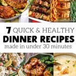 quick and healthy dinners under 30 minutes
