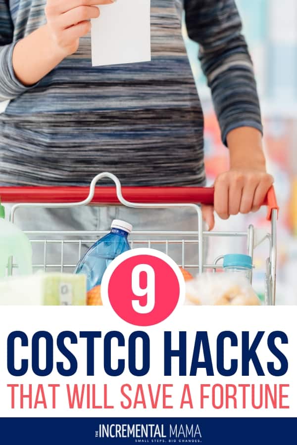 9 Costco Hacks That Will Save Your Money The Incremental Mama