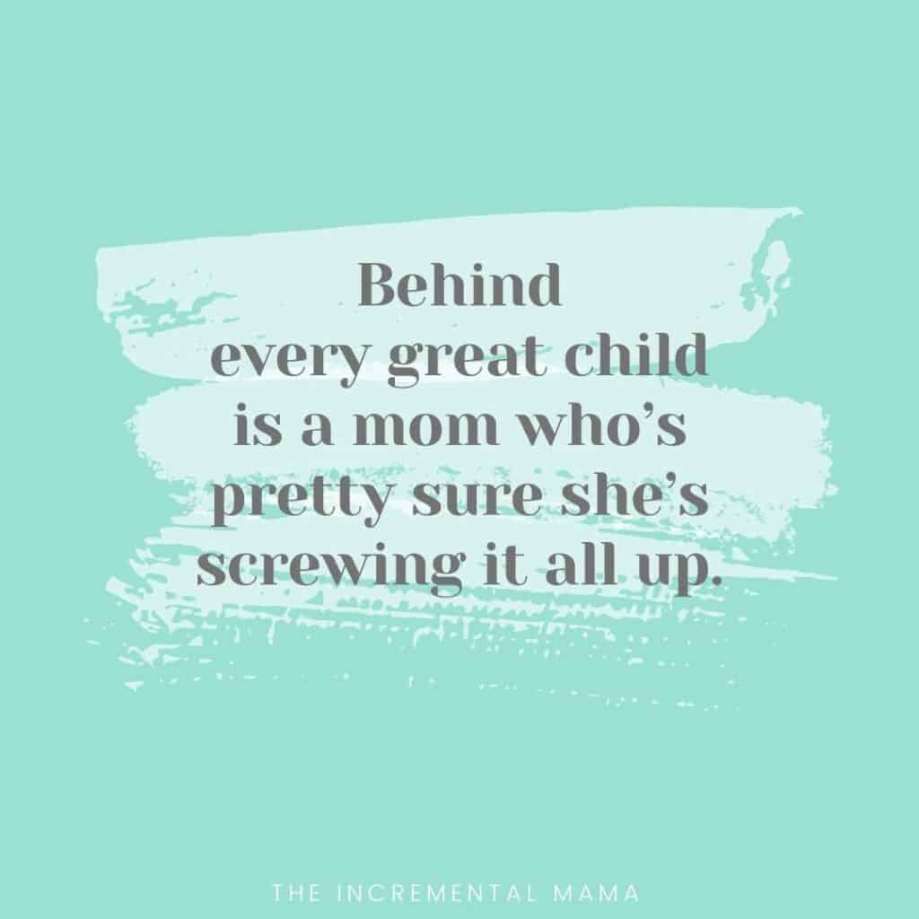 overwhelmed mom quote