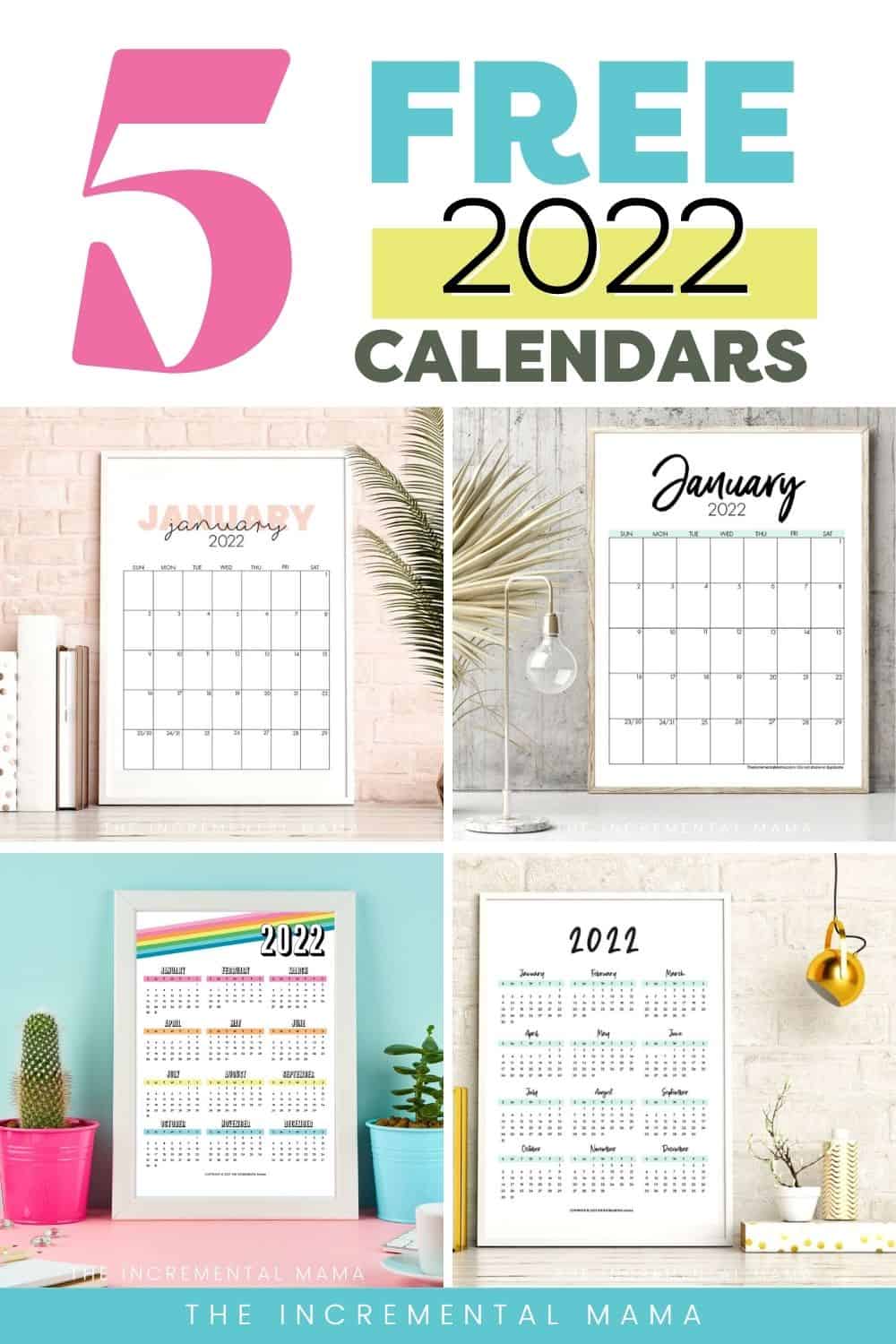 5 Free 2022 Calendar Printables to Organize Everything This Year