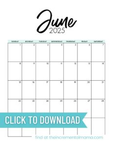 Free Printable 2025 Monthly Calendar Templates - The Incremental Mama