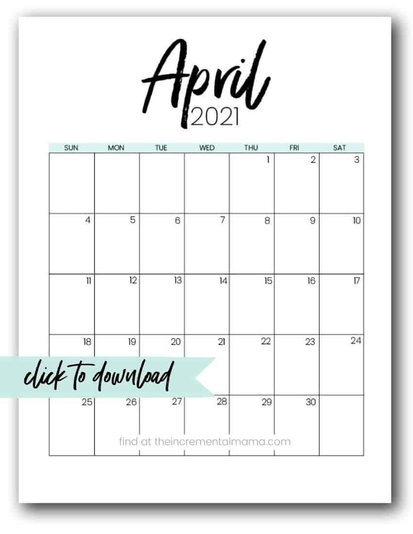 Free 2021 Monthly Calendar Printable PDFs - The Incremental Mama