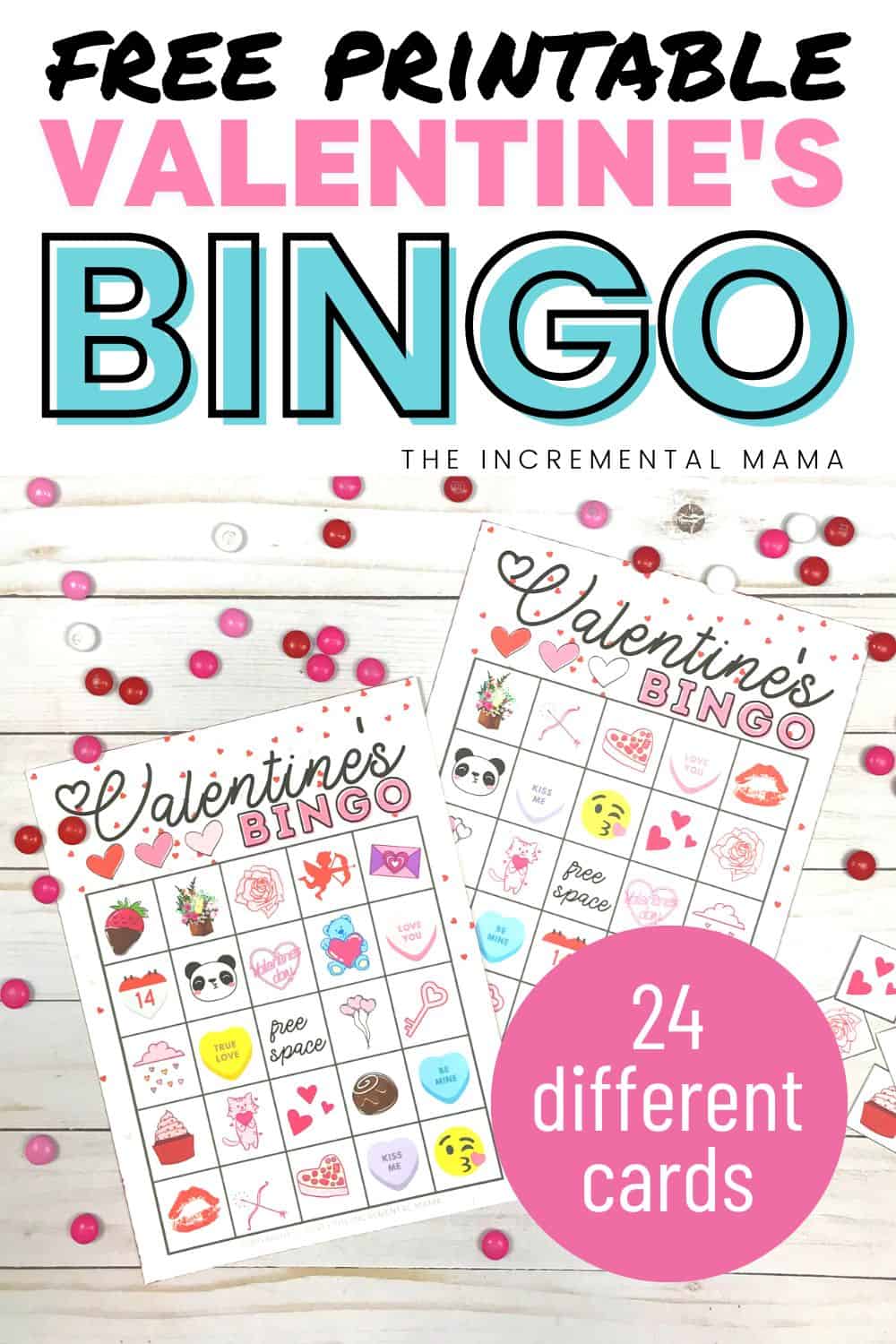 Free Valentine's Bingo Printables (24 cards) - The Incremental Mama