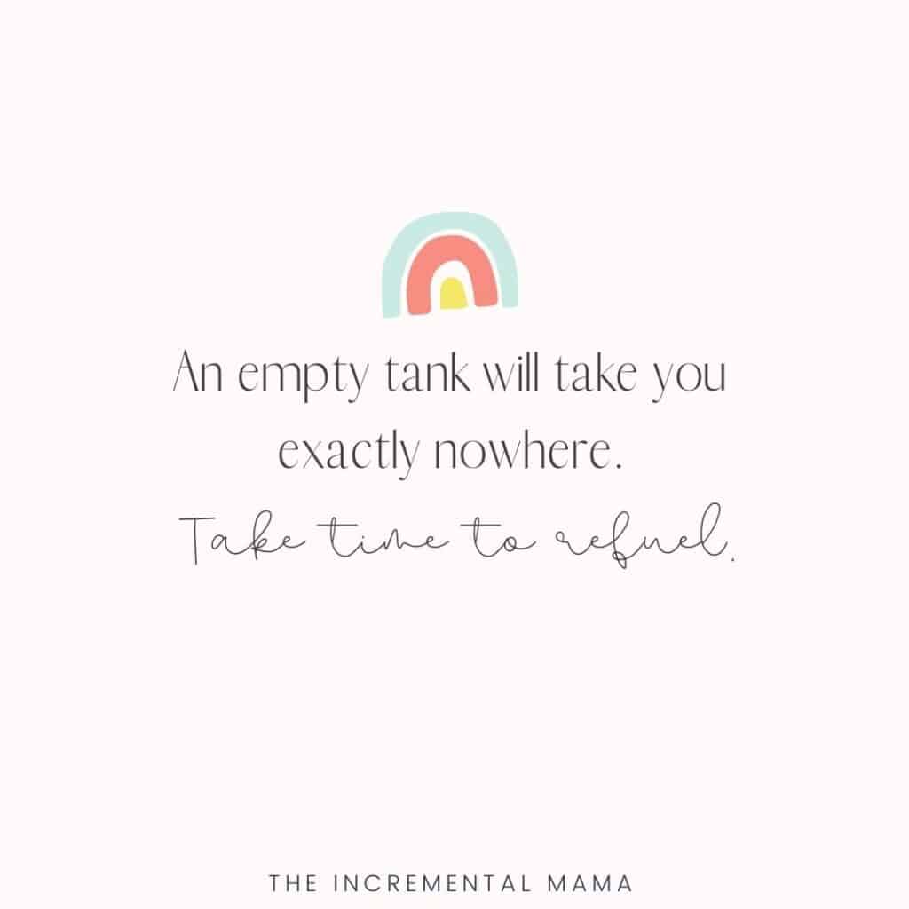 https://theincrementalmama.com/wp-content/uploads/Overwhelmed-mom-quotes-graphics-2-1024x1024.jpg