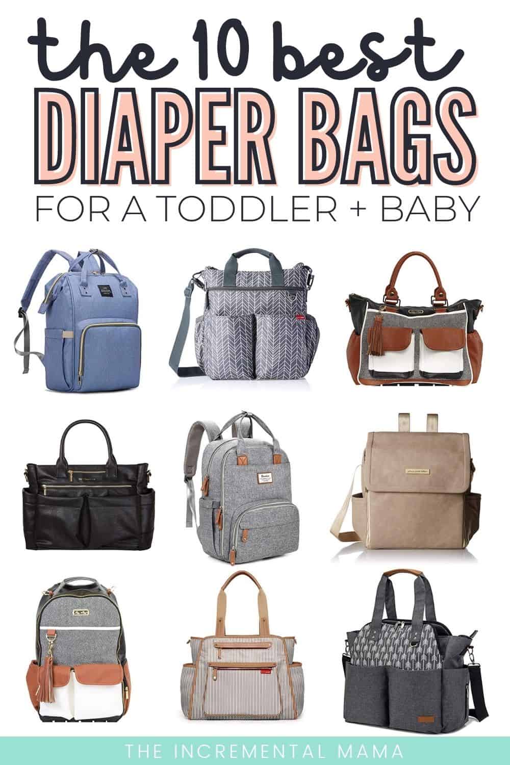 The 10 Best Diaper Bags for a Toddler and Newborn