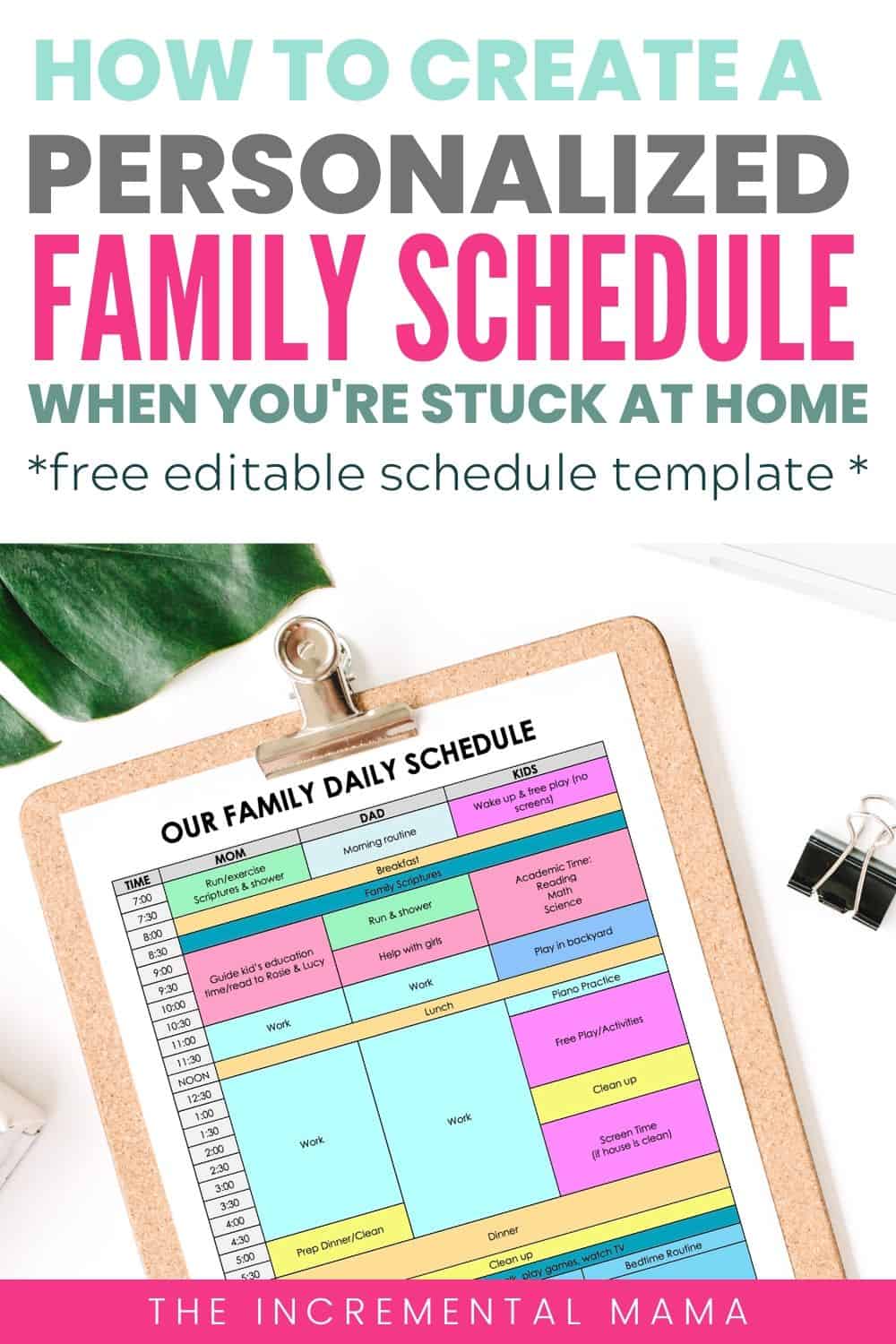 Family Schedule Template from theincrementalmama.com