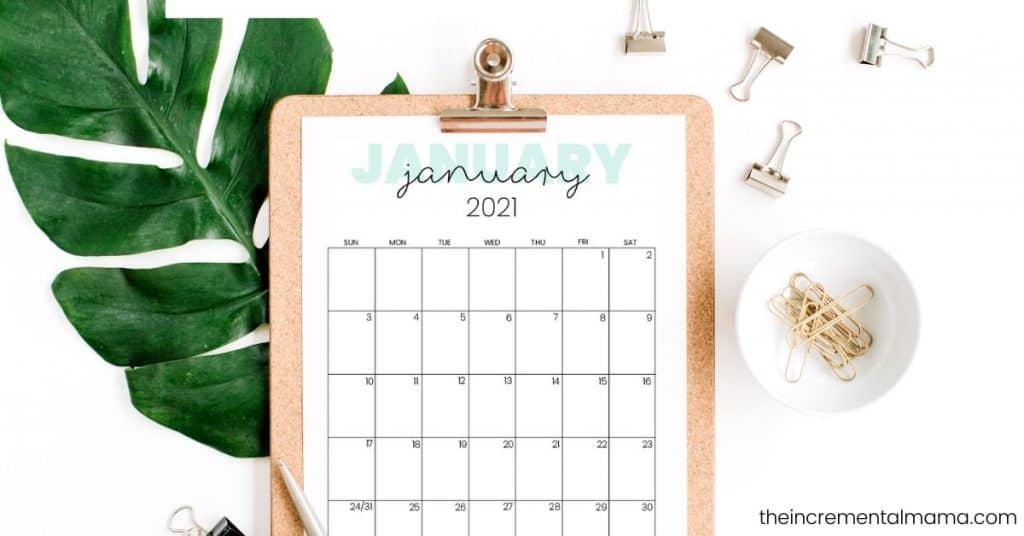 free 2021 monthly calendar printable pdfs the incremental mama