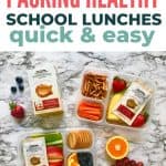 how to quickly pack healthy school lunches