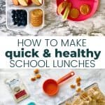 healthy and easy school lunches for kids