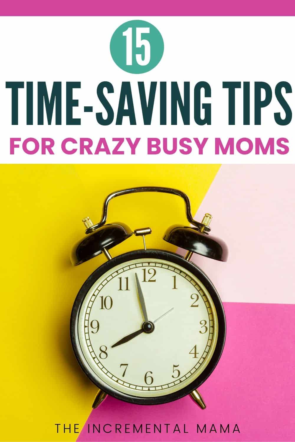 time saving tips for moms