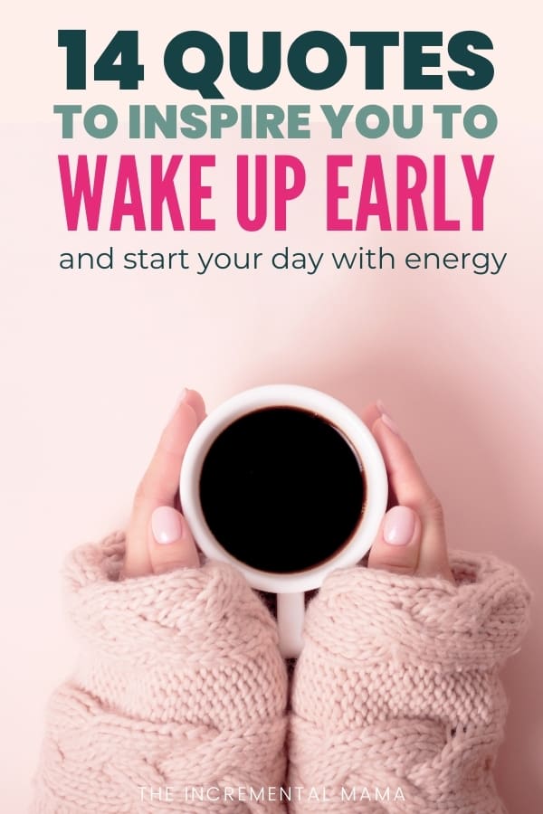 Inspirational Quotes About Getting Up Early